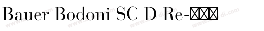 Bauer Bodoni SC D Re字体转换